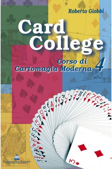 Roberto Giobbi - Card College, Corso Di Cartomagia Moderna Vol4 (Italian)