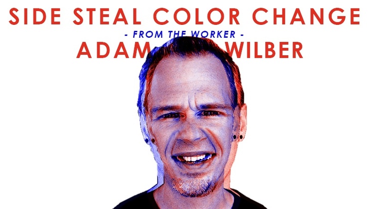 Adam Wilber - Side Steal Color Change