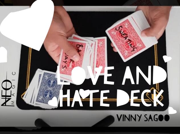 Vinny Sagoo - Love and Hate Deck