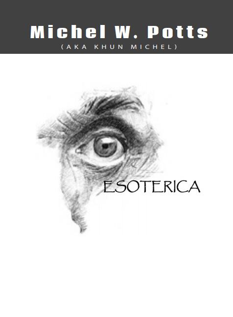 Michel Potts - Esoterica