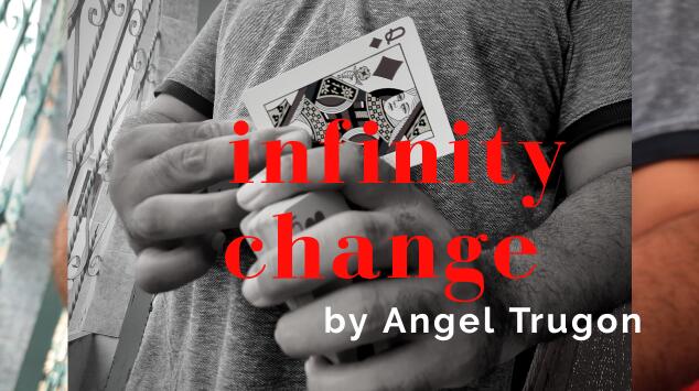 Angel Trugon - Infinity change