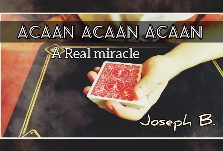 Joseph B - ACAAN ACAAN ACAAN