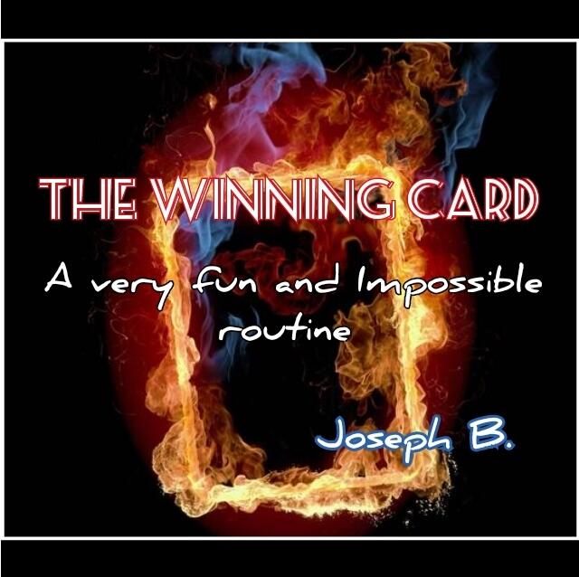 Joseph B - THE WINNING CARD