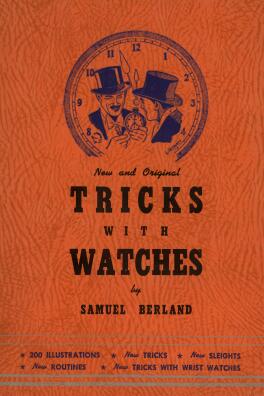 Samuel Berland - Tricks With Watches