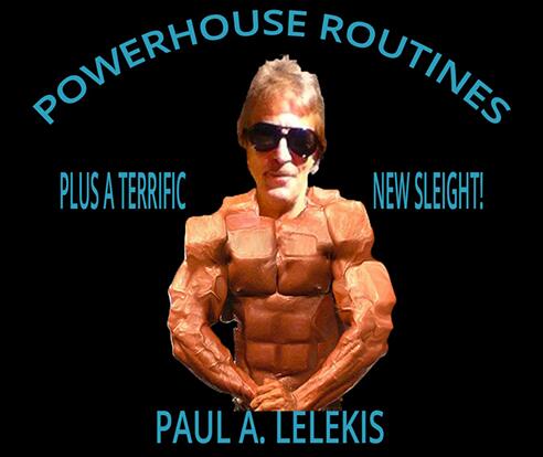 Paul A. Lelekis - POWERHOUSE ROUTINES