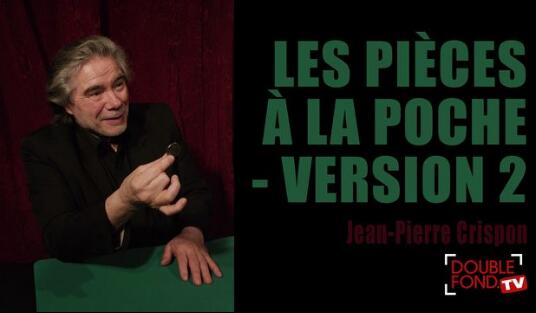 Jean-Pierre Crispon - Les pieces a la poche Version 2