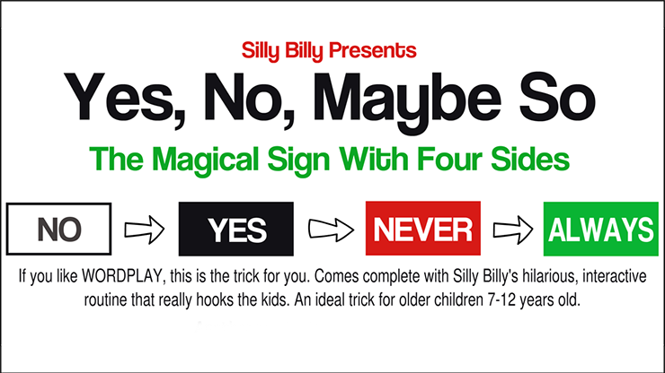 Yes, No, Maybe So by Silly Billy (Full Magic Download)