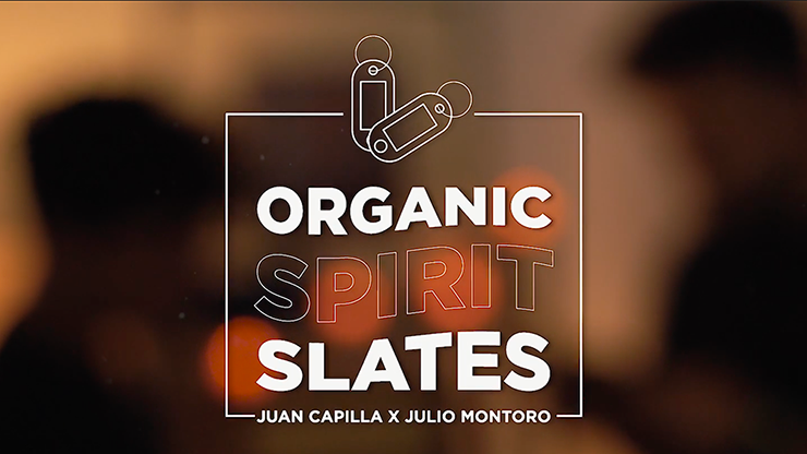 Organic Spirit Slates by Juan Capilla and Julio Montoro (Video Magic Download)