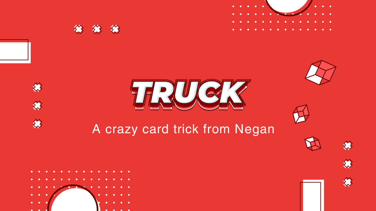 Truck by Negan (Mp4 Video Magic Download)