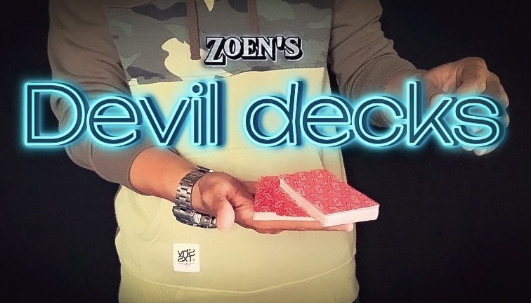 Devil Decks by Zoen's (Mp4 Video Magic Download)