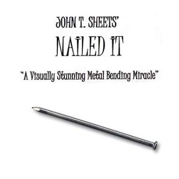 Nailed It by John T. Sheets (Video Magic Download)