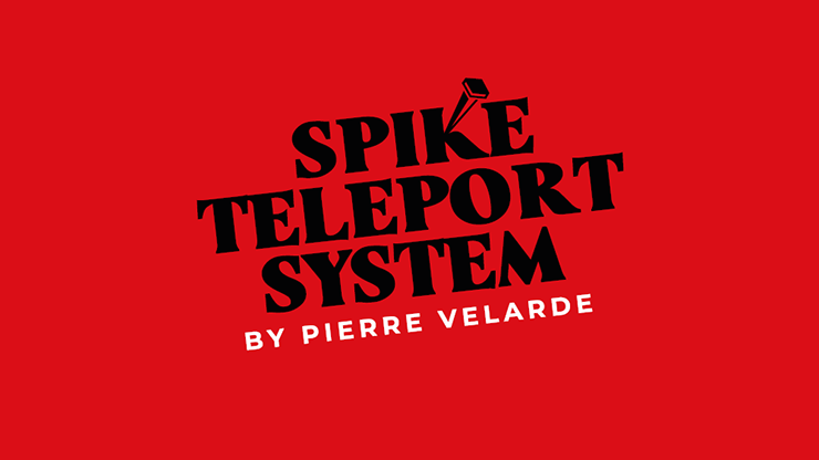 Spike Teleport System by Pierre Velarde (Mp4 Video Magic Download)