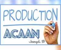 ACAAN PRODUCTION by Joseph B. (Instant Download)（PDF）