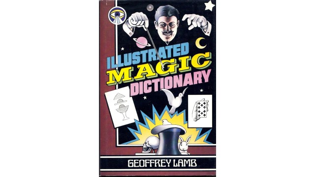 Illustrated Magic Dictionary by Geoffrey Lamb(PDF)