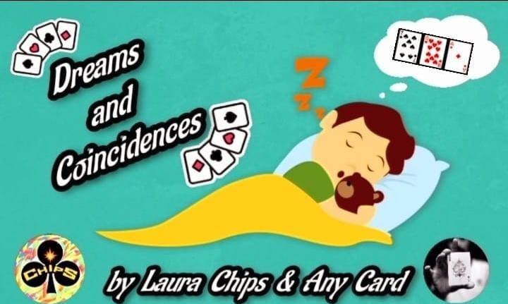 DREAMS AND COINCIDENCES by LauraChips and anycard