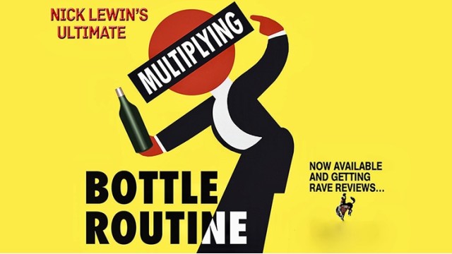 Ultimate Multiplying Bottles Routine by Nick Lewin