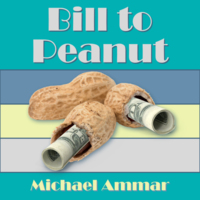 Bill to Peanut by Michael Ammar (Instant Download)