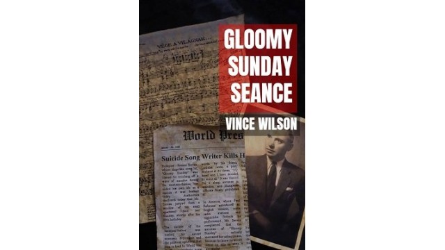 Gloomy Sunday Seance by Vincent Wilson(MP3 + PDF)