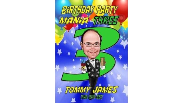 Birthday Party Mania 3 by Tommy James