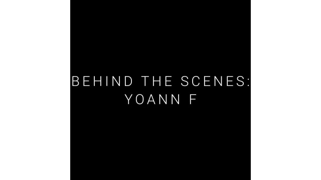 Behind the Scenes: Yoann F by Benjamin Earl