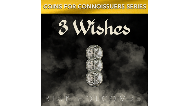 3 Wishes by Rick Holcombe