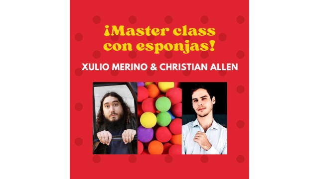 Masterclass Con Esponjas by Xulio Merino