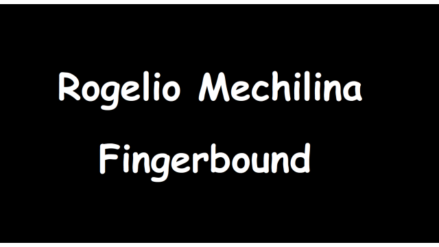 Fingerbound by Rogelio Mechilina