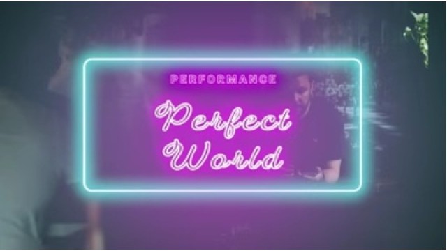 Perfect World by Benjamin Earl