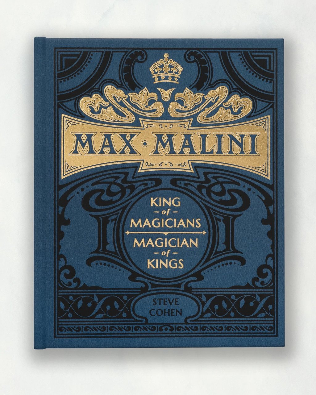 Max Malini: King of Magicians, Magician of Kings by Steve Cohen (PDF eBook Magic Download, no watermark)