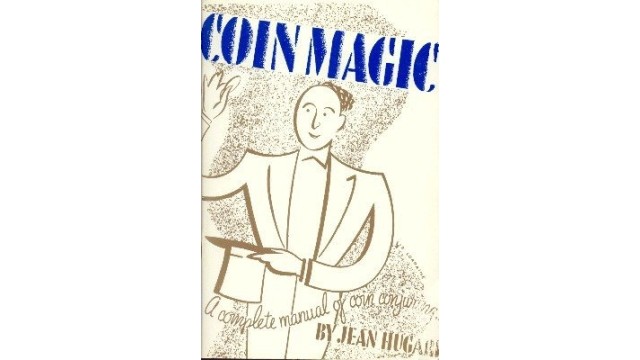 Coin Magic by Jean Hugard (PDF eBook Magic Download)