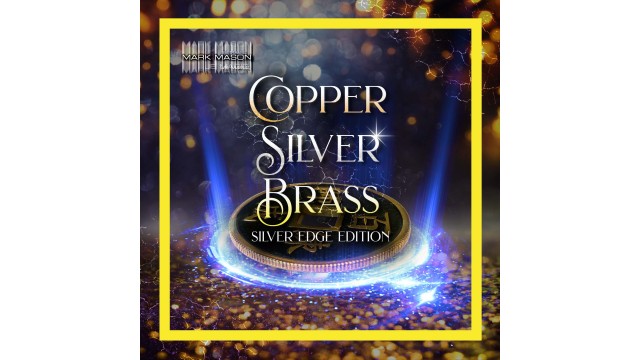 Copper Silver Brass by Mark Mason (Mp4 Video Magic Download)