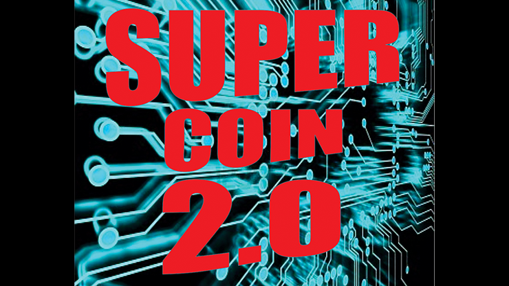 Super Coin 2.0 by Mago Flash (Mp4 Video Magic Download 720p High Quality)