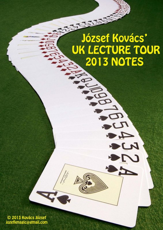 UK Lecture Tour Notes 2013 by Jozsef Kovacs (Official PDF eBook Magic Download)