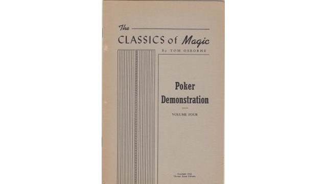 Classics of Magic Vol 4 Poker Demonstration by Tom Osborne (PDF eBook Magic Download)