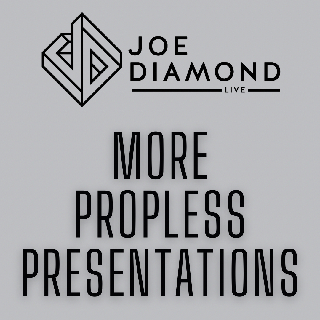 MORE Propless Presentations by Joe Diamond (Official PDF eBook Magic Download)