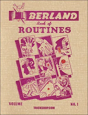 Berland Book of Routines - Vol. 1 by Sam Berland