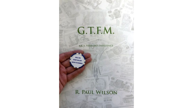 G.T.F.M aka Vernon's Influence by R. Paul Wilson (Mp4 Video Magic Download)