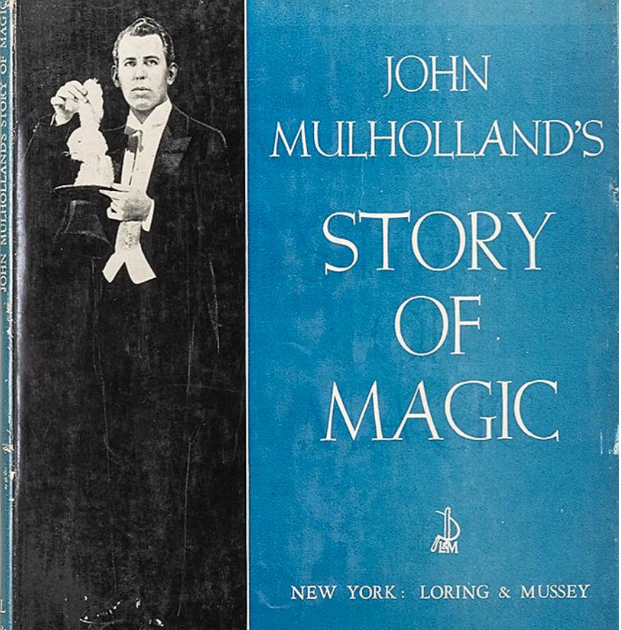 John Mulholland's Story of Magic (PDF eBook Magic Download)