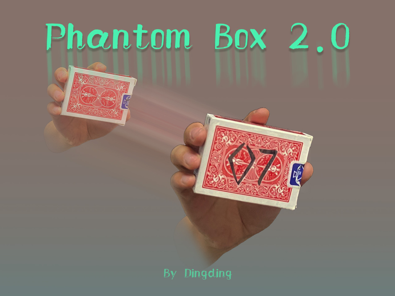 Phantom Box 2.0 by Ding Ding (Instant Download)