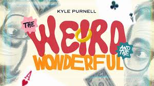 The Weird and the Wonderful by Kyle Purnell (Mp4 Videos + PDF Full Magic Download) The Weird and the Wonderful by Kyle Purnell (Mp4 Videos + PDF Full Magic Download)