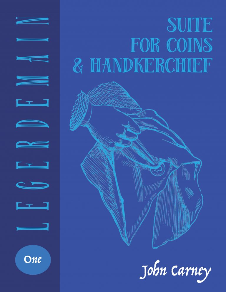 Legerdemain – #1 Suite for Coins and Handkerchief