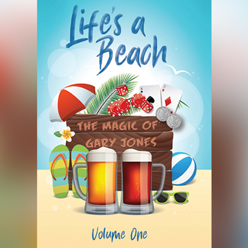 Life's A Beach Volume one by Gary Jones