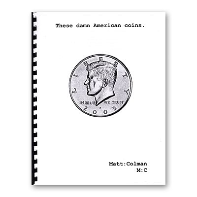 Matt Colman - These Damn American Coins