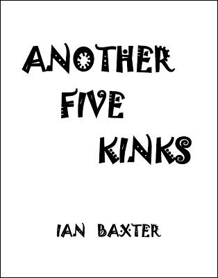 Ian Baxter - Another Five Kinks