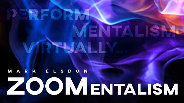 Mark Elsdon - ZOOMentalism