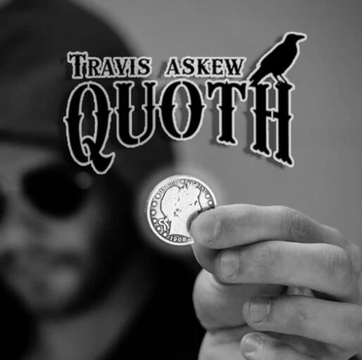 Travis Askew - Quoth